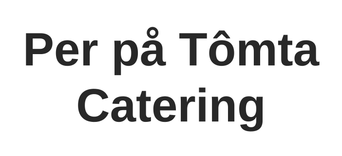 Per på Tômta Catering